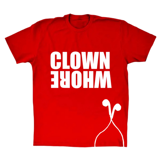 Red Clown Whore T Shirt