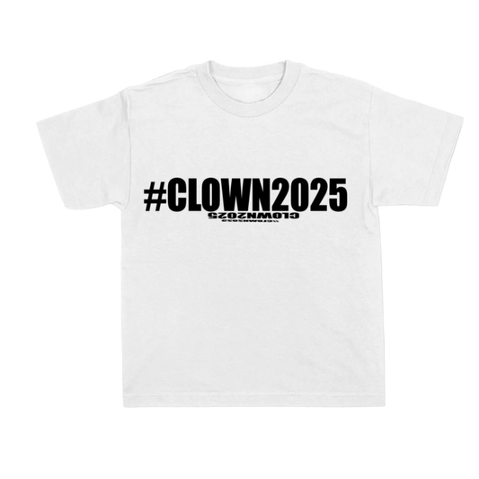 White #Clown2025 T Shirt