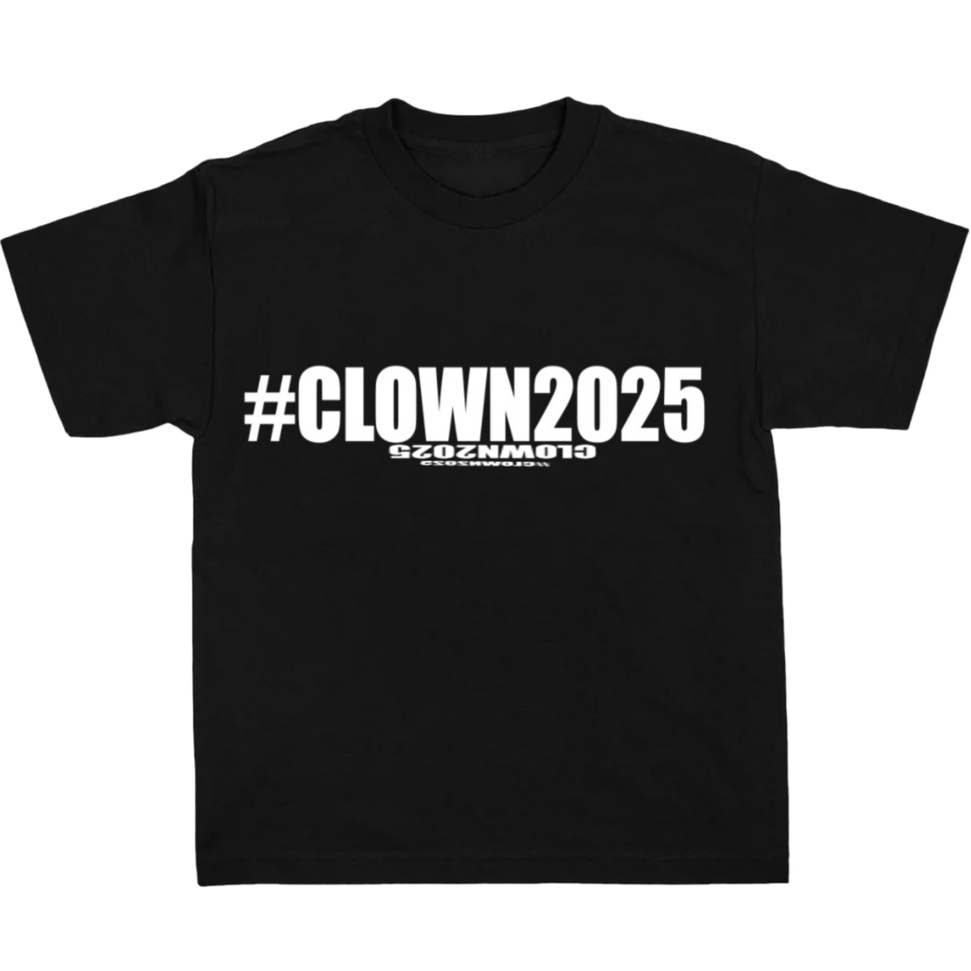 Black #Clown2025 T Shirt Aeter